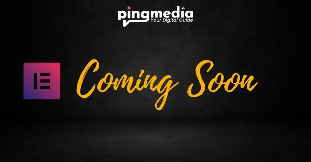 Read more about the article How To Create An Elementor Coming Soon Page For WordPress?