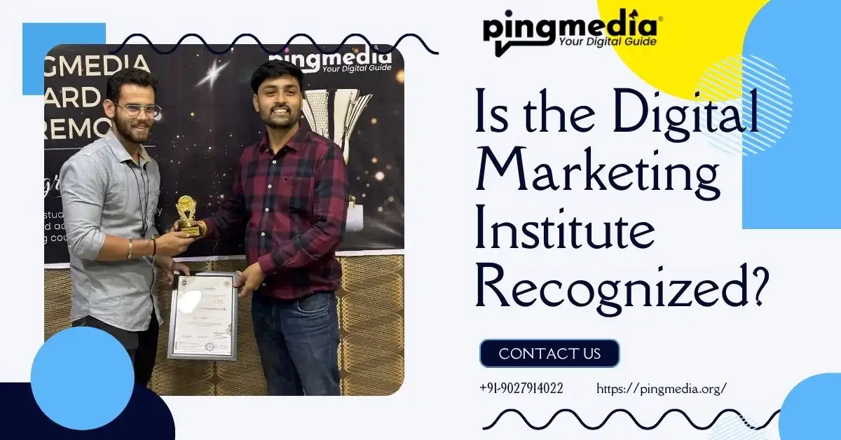 You are currently viewing Is the Digital Marketing Institute Recognized?