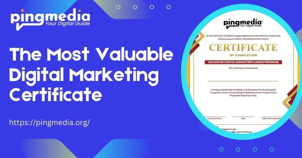 Read more about the article The Most Valuable Digital Marketing Certificate
