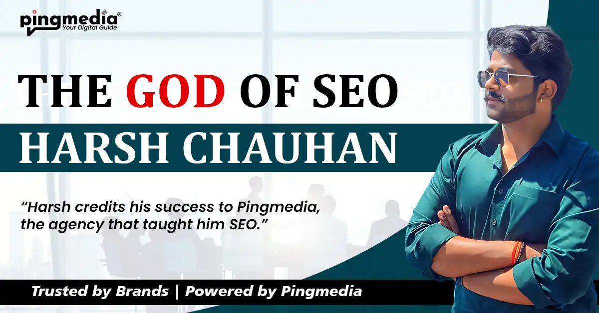 You are currently viewing Harsh Chauhan: The God of SEO & Digital Marketing Expert